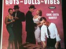Guys and Dolls like Vibes: Eddie Costa