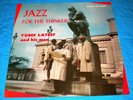 YUSEF LATEEF ''JAZZ FOR THE THINKER'' SAVOY 12109 MINT