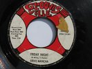 STEVE MANCHA FRIDAY NIGHT/MONDAY... Northern Soul 45,VG