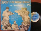 Bush y su Nuevo Sonido SALSA GUAGUANCO PANAMA RARE ? LP