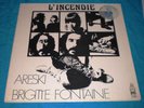 BRIGITTE FONTAINE ARESKI L' Incendie AVANT PSYCH FOLK