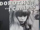 Dorothy 'I CONFESS' 7