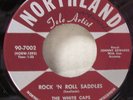 ROCKABILLY WHITE CAPS ROCK 'N ROLL SADDLES NORTHLAND 02