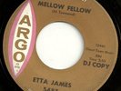 ETTA JAMES Mellow Fellow Argo Northern Soul RnB 45 HEAR