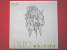 Taylor, Mike Trio LP Columbia SCX6137 NM/NM 1967 as Mik