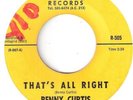 NORTHERN SOUL BENNY CURTIS  PRECIOUS & THAT'S ALL RIGHT