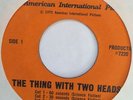 RADIO SPOT THING WITH TWO HEADS  45 BLAXPLOITATION CULT