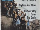 KING BEES On Your Way Down The Drain GARAGE MOD MONSTER