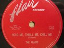 The Flairs-Hold Me, Thrill Me, Chill Me-78-Flair-Listen