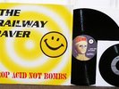 Railway Raver Drop Acid Orig Ltd LP+7