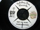 Charlie Feathers Nobodys Darling Holiday Inn 45 HEAR