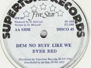 EVER RED DEM NO RUFF LIKE WE Xtra killer digital listen
