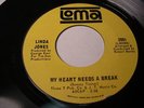 LINDA JONES LOMA 2091 MY HEART NEEDS A BREAK  -LISTEN