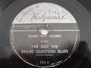 BLUES- SONNY BOY HOLMES- RECORDED IN HOLLYWOOD 78 RPM