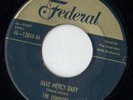 FEDERAL doo wop R&B 45  THE DOMINOES - Have Mercy Baby
