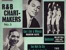 R & B CHARTMAKERS (No.3) -   (7