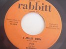 Phil and the Frantics 1966 I Must Run RABBITT