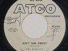 BEATLES 45 PROMO ATCO 45-6308 AIN'T SHE SWEET