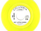 1963 THE RIP CHORDS-HEY LITTLE COBRA YELLOW VINYL DJ 45