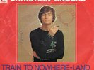Sg. -   CHRISTIAN ANDERS -  TRAIN TO NOWHERE LAND