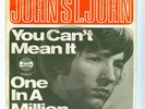 John St. John  You Can't Mean It / One in a Million