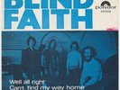 BLIND FAITH Well All Right RARE Norway 45 ERIC CLAPTON