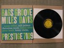 MILES DAVIS BAGS GROOVE 1954 PRESTIGE RECORD EX  7109