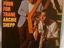 ARCHIE SHEPP FOUR FOR TRANE 1964 ORIGINAL A- 71 IMPULSE