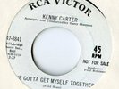 kenny carter - gotta get myself - rca victor soul 45 dj