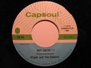 Funk 45 ELIJAH & THE EBONIES on CAPSOUL Hot Grits HEAR