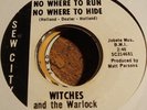 Witches & the Warlock 60s Northern Soul 45 Sew City 2