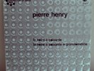 PIERRE HENRY noire soixante LP dufrene avant electronic