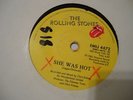THE ROLLING STONES - SHE WAS HOT - SOUTH AFRICA 45