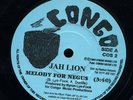 Jah Lion - Melody For Negus UK orig Congo 45 NM ??