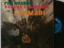 I NOMADI : PER QUANDO NOI NON CI SAREMO - ORIG ITA