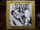 LARRY'S REBELS STUDY IN BLACK RARE NEW ZEALAND LP