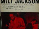 MILT JACKSON AND THE THELONIOUS MONK QUINTET BLUE NOTE