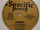 FANTASY THREE IT'S YOUR ROCK 12