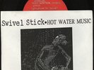 HOT WATER MUSIC Swivel Stick split  7
