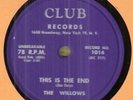 R&B  DOO WOP  78   THE WILLOWS  