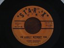 Sammy Marshall & Keynoters STAR-X 45 I'm Lonely Without