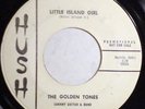 GOLDEN TONES Little Island Girl HUSH DJ 45 Joe Simon