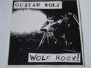 GUITAR WOLF	Wolf Rock	LP	Goner	1gone