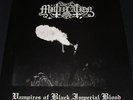 MÜTIILATION-Vampires of Black Imperial Blood-Ltd. DLP99