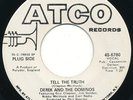 RARE Derek And The Dominos Tell The Truth PROMO 45 1970