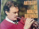 THE ARTISTRY OF NUNZIO ROTONDO -  LP MONO DG