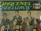 TIQUI, TIQUI - ORQUESTA BROADWAY