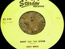 EDDIE NOACK Dust On The River STARDAY 334 45 RPM Record