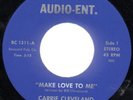 Carrie Cleveland Make Love To Me X-Over Soul 45 HEAR