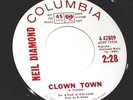Neil Diamond 45 promo on Columbia Clown Town his FIRST